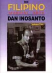 FILIPINO MARTIAL ARTS DAN INOSANTO VOLUME 1 AO