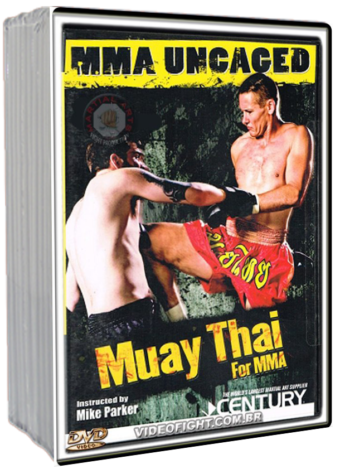 MIKE PARKER – MUAY THAI FOR MMA