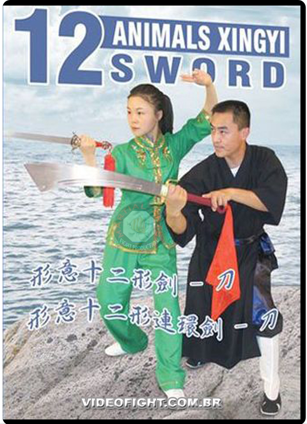 HELEN LIANG & TONY CHEN - 12 ANIMALS XINGYI SWORD