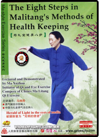 MA LI TANG QIGONG: EIGHT STEPS METHODS