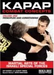 Kapap Combat Concepts DVD 1-Principles and Conditioning-Avi Nardia