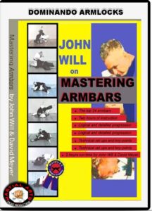 MASTERING ARMBARS BY JOHN WILL & DAVID MEYER