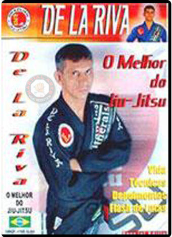 O MELHOR DO JIU JITSU - DE LA RIVA