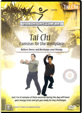 TAI CHI EXERCISES FOR THE WORKPLACE