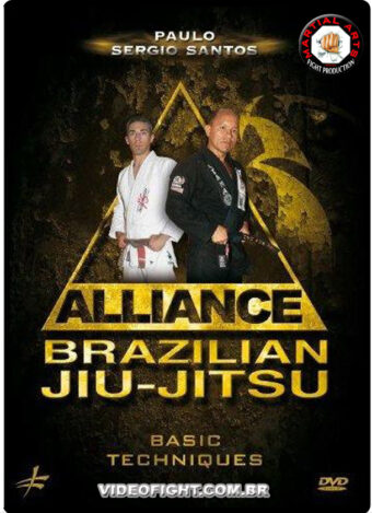 PAULO SERGIO SANTOS - ALLIANCE BJJ - BASIC TECHNIQUES