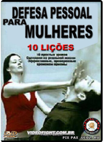 AUTO DEFESA PARA MULHERES – 10 LIÇÕES