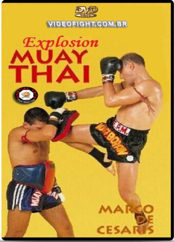 MARCO DE CESARIS - EXPLOSION MUAY THAI