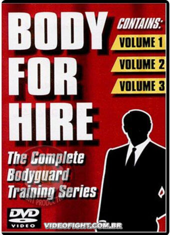 RICK REYNOLDS - BODY FOR HIRE - THE COMPLETE BODYGUARD TRAINING SERIES