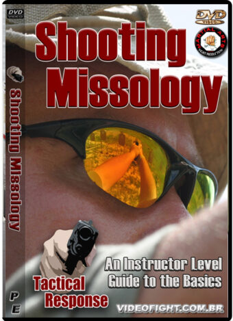 TACTICAL RESPONSE - SHOOTING MISSOLOGY