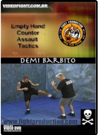 DEMI BARBITO - UNARMED ASSAULT TACTICS