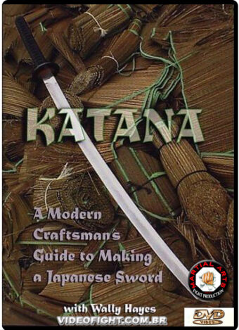 KATANA - MODERN CRAFTSMAN'S GUIDE TO MAKING A JAPANESE SWORD