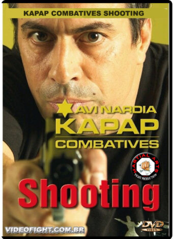 AVI NARDIA - KAPAP COMBATIVES SHOOTING