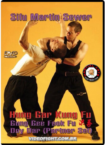 SHAOLIN HUNG GAR GUNG GEE FOOK FU DOY DAR