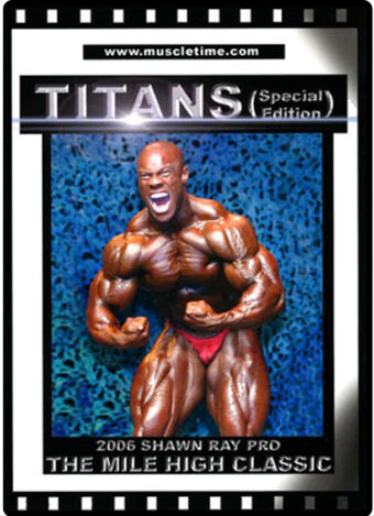 MUSCLETIME TITANS  - SHAWN RAY PRO