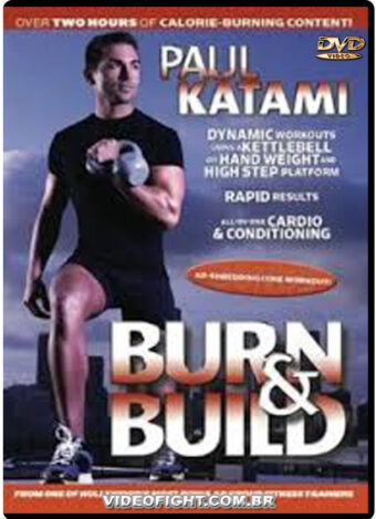 PAUL KATAMI - BURN & BUILD