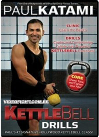 PAUL KATAMI - KETTLEBELL DRILLS WORKOUT