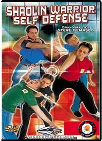 STEVE DEMASCO - SHAOLIN WARRIOR SELF DEFENSE