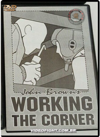 JOHN BROWN - RINGSIDE BOXE VOL.06 - WORKING THE CORNER