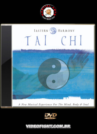 2001 - EASTERN HARMONY TAI CHI - SOUNDTRACK