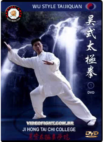JI HONG TAI CHI COLLEGE - STYLE WU TAIJIQUAN