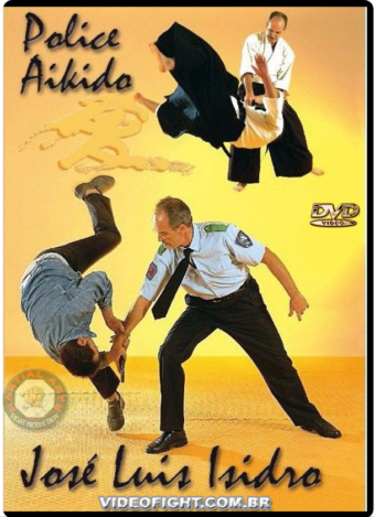 JOSE LUIS ISIDRO - POLICE AIKIDO