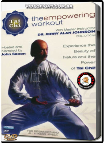 JERRY A. JOHNSON: TAI CHI, THE EMPOWERING WORKOUT