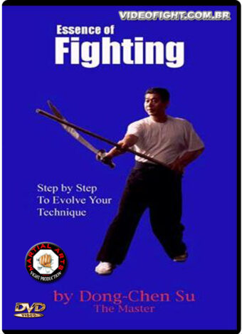 SU DONG CHEN - ESSENCE OF FIGHTING