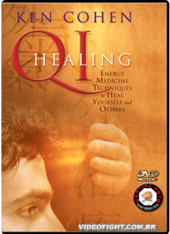 KEN COHEN QIGONG HEALING ENERGY MEDICINE TECHNIQUES