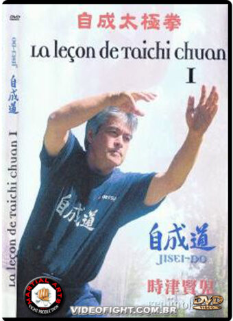 KENJI TOKITSU - LA LEÇON DE TAI CHI CHUAN 1