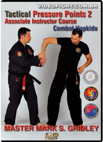 COMBAT HAPKIDO TACTICAL PRESSURE POINTS PROGRAM VOL.2