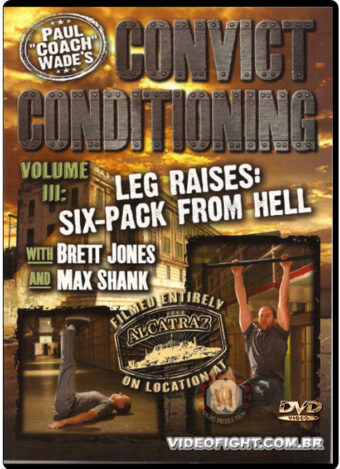 PAUL WADE - CONVICT CONDITIONING VOL.3