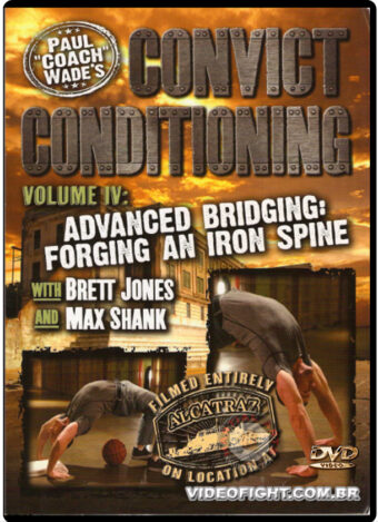 PAUL WADE - CONVICT CONDITIONING VOL.4