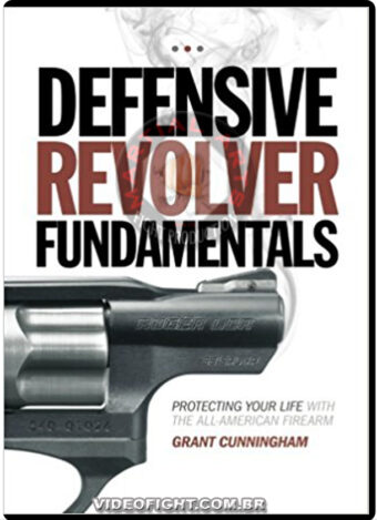 DEFENSE REVOLVER FUNDAMENTALS