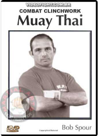 BOB SPOUR - COMBAT CLINCHWORK