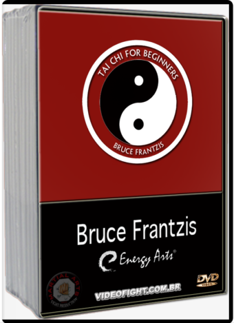 BRUCE KUMAR FRANTZIS - TAI CHI FOR BEGINNERS