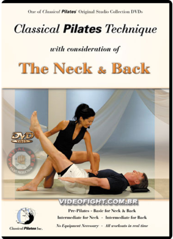 CLASSICAL PILATES TECHNIQUE - NECK AND BACK