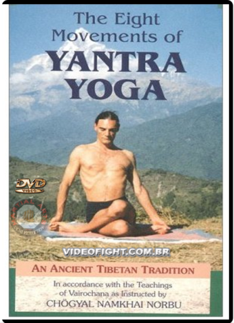 THE EIGHT MOVEMENTS OF YANTRA YOGA