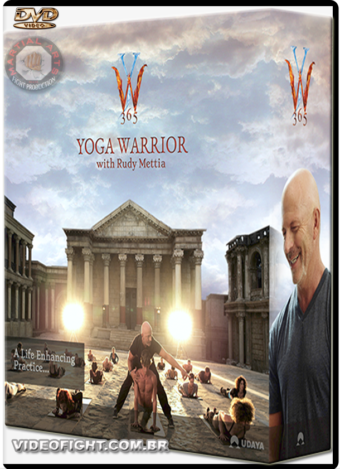 YOGA WARRIOR 365 WITH RUDY METTIA