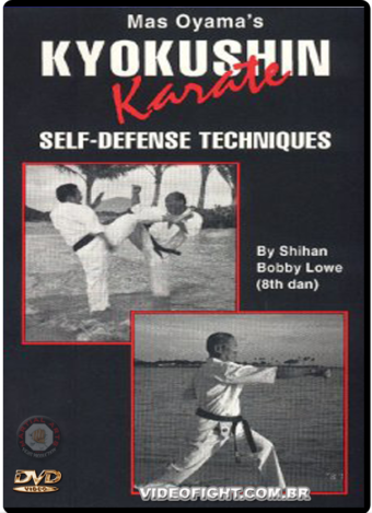 BOBBY LOWE KYOKUSHIN KARATE - SELF DEFENSE TECHNIQUES