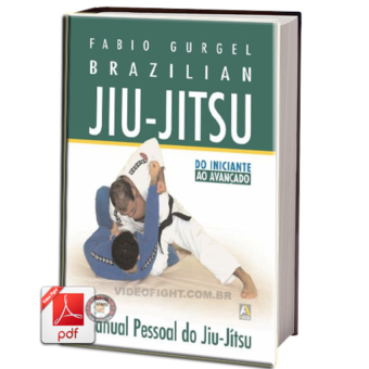 FABIO GURGEL - MANUAL PESSOAL DO JIU JITSU EM PDF