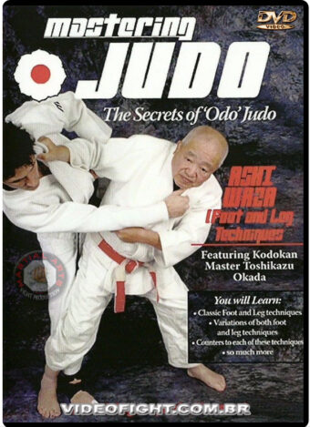 MASTERING JUDO 4 - ASHI WAZA