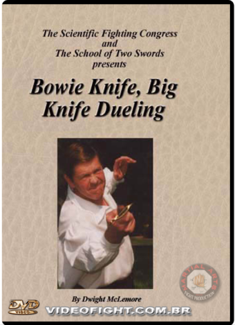 DWIGHT MCLEMORE - BOWIE KNIFE AND KNIFE DUELING