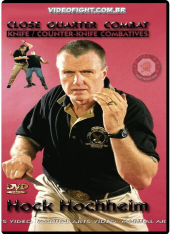W. HOCK HOCHHEIM - CLOSE QUARTER COMBAT KNIFE & COUNTER COMBATIVES