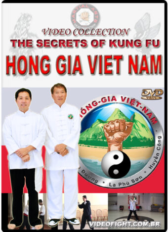 THE SECRETS KUNG FU HONG GIA VIET NAM