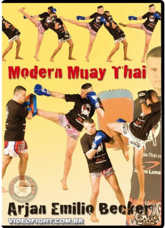 ARJAN EMILIO BECKER - MODERN MUAY THAI