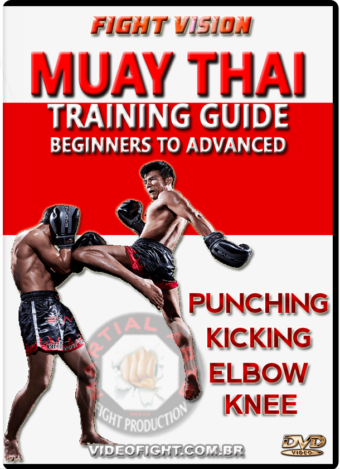 MUAY THAI TRAINING GUIDE- BEGINNERS TO ADVANCED