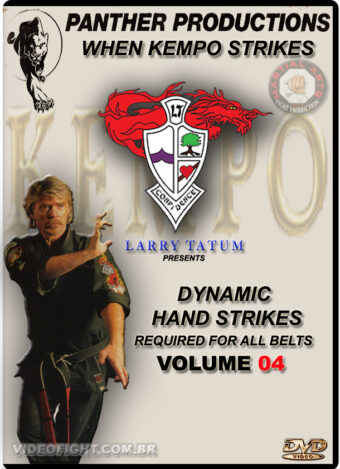 LARRY TATUM: WHEN KENPO STRIKES SERIES VOL.04