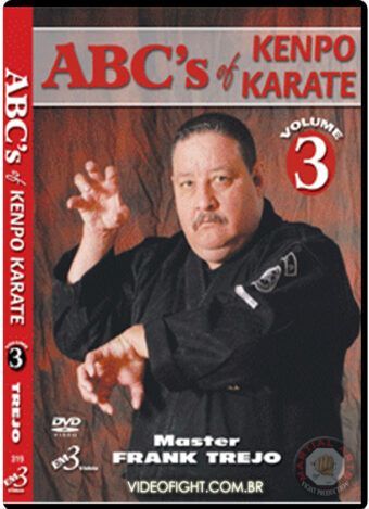 MASTER FRANK TREJO - ABC'S OF KENPO KARATE VOL.03