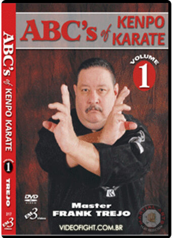 MASTER FRANK TREJO - ABC'S OF KENPO KARATE VOL.01