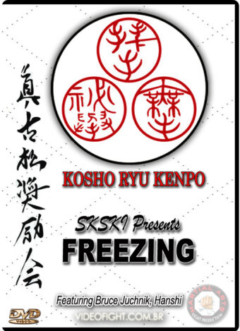 KOSHO RYU KENPO: FREEZING